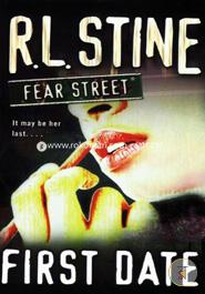 First Date (Fear Street, No. 16) 