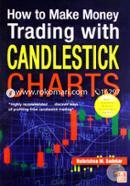 How to Make Money Trading with Candlestick Charts