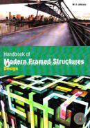 Handbook of Modern Framed Structures : Design
