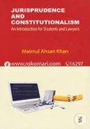 Jurisprudence And Constitutionalism (An Introduction For Students And Lawyers)