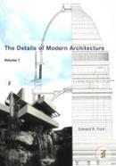 The Details of Modern Architecture V 1 