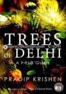 Trees of Delhi: A Field Guide 
