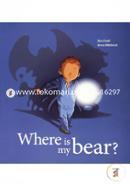 Where Is My Bear?