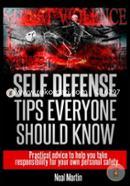Self Defence Tips Everyone Should Know