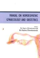 Manual of Homoeopathic Gynaecology and Obstetrics