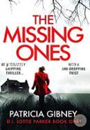 The Missing Ones: Detective Lottie Parker- Book 1