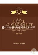 The Legal Environment of Business: Text and Cases