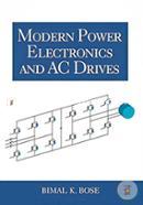 Modern Power Electronics and AC Drives 