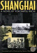Shanghai (Michigan Monograph Series in Japanese Studies, 33)