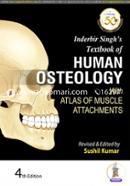Inderbir Singh's Textbook of Human Osteology with Atlas of Muscle Attachments