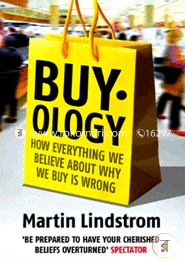 Buyology: How Everything We Believe About Why We Buy is Wrong image