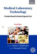 Medical Laboratory Technology (Volume I): Procedure Manual for Routine Diagnostic Tests