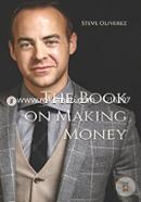 The Book on Making Money