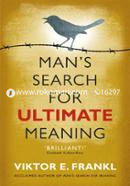 Mans Search For Ultimate Meaning