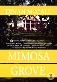 Mimosa Grove (Mira) 
