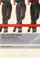 Advertising Menswear: Masculinity and Fashion in the British Media since 1945 