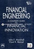 Financial Engineering : A Complete Guide to Financial Innovation 