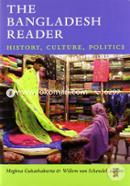 The Bangladesh Reader: History, Culture, Politics (The World Readers)