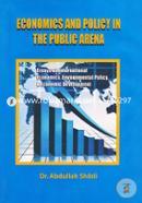Economics and Policy in The Public Arena (Essays on International Economics, Environmental Policy, and Economic Development)