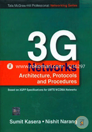 3G Networks: Architecture, Protocols and Procedures