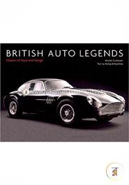 British Auto Legends: Classics of Style and Design 