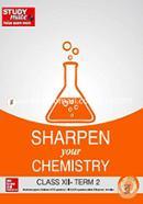 Sharpen your Chemistry: Class 12 - Term 2
