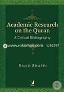 Academic Research on the Quran - A Critical Bibliography