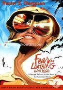 Fear and Loathing in Las Vegas: A Savage Journey to the Heart of the American Dream (Modern Library)