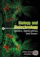 Biology and Biotechnology: Science, Applications, and issues 
