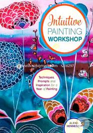 INTUITIVE ACRYLIC PAINTING WORKSHOP