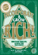 Incorporate and Grow Rich!
