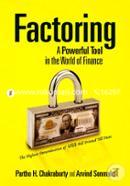 Factoring :A Powerful Tool in the World of Finance