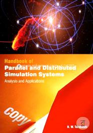 Handbook Of Parallel And Distributed Simulation Systems : Analysis 