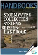 Stormwater Collection Systems Design Handbook (I.E.)