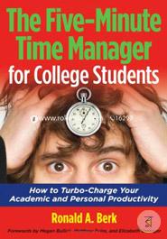 The Five-Minute Time Manager for College Students