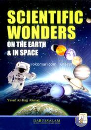 Scientific Wonders on the Earth and in Space