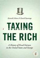 Taxing the Rich – A History of Fiscal Fairness in the United States and Europe