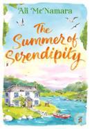 The Summer Of Serendipity: The Magical Feel Good Perfect Holiday Read