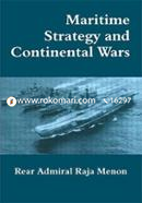 Maritime Strategy and Continental Wars (Cass Series: Naval Policy and History)