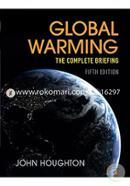 Global Warming: The Complete Briefing