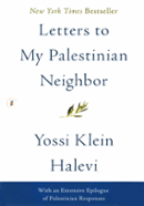 Letters to My Palestinian Neighbor 