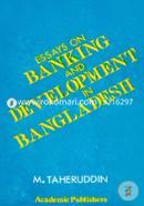 Essays on Banking and Development in Bangladesh