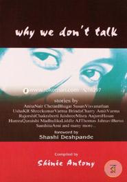 Why we don't Talk 