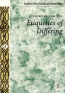 Understanding the Etiquettes of Differing 