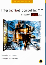 Microsoft Access 2000: Inter [active] Computing Series 