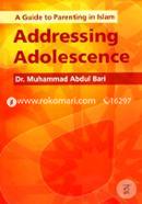A Guide to Parenting in Islam Addressing Adolescence