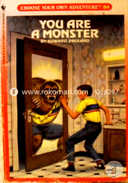 You Are a Monster (Choose Your Own Adventure -84)