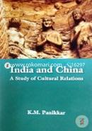 India and China: A Study of Cultural Relations 