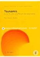 Tsunamis: Case Studies And Recent Developments