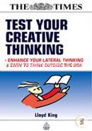 Test Your Creative Thinking: Enhance Your Lateral Thinking - Learn to Think Outside the Box